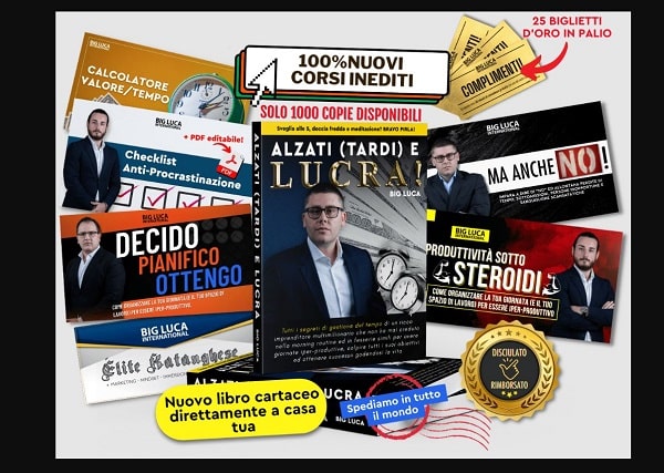 Alzati e lucra PREMIUM - Big Luca